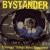 Buy Bystander - Stranger Things Have Happened Mp3 Download