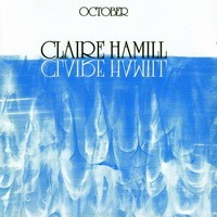 Purchase Claire Hamill - October (Remastered 2008)