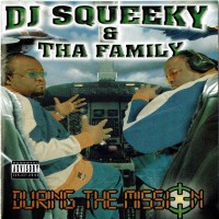 Purchase DJ Squeeky - During The Mission
