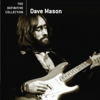 Purchase Dave Mason - The Definitive Collection