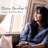 Purchase Elaine Davidson - Can't Tell The River