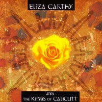 Purchase Eliza Carthy - Eliza Carthy & The Kings Of Calicutt