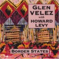 Buy Glen Velez - Border States (With Howard Levy) Mp3 Download