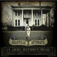 Purchase Granville Automatic - An Army Without Music