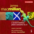 Buy James Macmillan - A Scotch Bestiary, Piano Concerto No.2 Mp3 Download