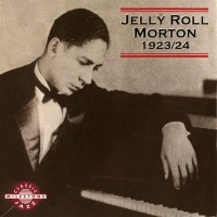 Purchase Jelly Roll Morton - Jelly Roll Morton 1923-1924