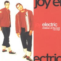 Purchase Joy Electric - Children Of The Lord (MCD)