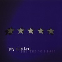 Purchase Joy Electric - Five Stars For Failure (EP)