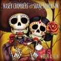 Buy Kasey Chambers & Shane Nicholson - Wreck & Ruin (Deluxe Version) CD2 Mp3 Download