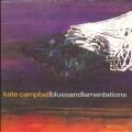 Buy Kate Campbell - Blues And Lamentations Mp3 Download