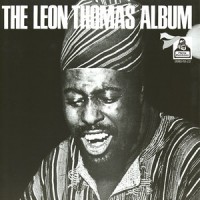 Purchase Leon Thomas - The Leon Thomas Album (Vinyl)