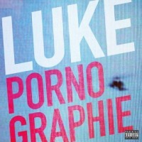 Purchase Luke (Rock) - Pornographie