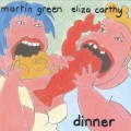 Buy Martin Green - Dinner (With Eliza Carthy) Mp3 Download