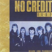 Purchase No Credit Band - Ready For Surprise