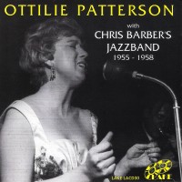 Purchase Ottilie Patterson - Ottilie Patterson With Chris Barber's Jazzband 1955-1958