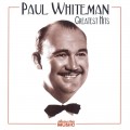 Buy Paul Whiteman - Greatest Hits Mp3 Download