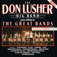 Purchase The Don Lusher Big Band - Pays Tribute To The Great Bands CD3