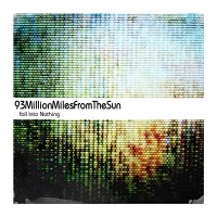 Purchase 93Millionmilesfromthesun - Fall Into Nothing