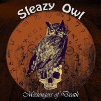 Purchase Sleazy Owl - Messengers Of Death