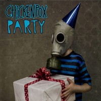 Purchase Chickenpox Party - Chickenpox Party