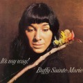 Buy Buffy Sainte-Marie - It's My Way! (Vinyl) Mp3 Download