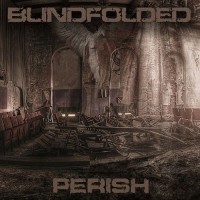 Purchase Blindfolded - Perish