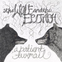Purchase The Wolf And The Epitaph - A Patient Turmoil