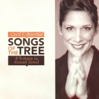 Purchase Cecil L. Recchia - Songs Of The Tree (A Tribute To Ahmad Jamal)