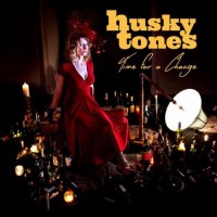 Purchase Husky Tones - Time For A Change