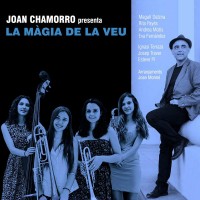 Purchase La Magia De La Veu - Joan Chamorro Presenta La Magia De La Veu