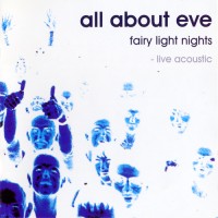 Purchase All About Eve - Fairy Light Nights - Live Acoustic