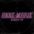 Buy Anne-Marie - Karate (EP) Mp3 Download