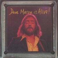 Purchase Dave Mason - Dave Mason Is Alive (Vinyl)