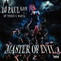Buy Dj Paul - Master Of Evil Mp3 Download