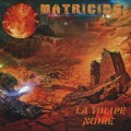 Buy La Tulipe Noire - Matricide Mp3 Download