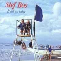 Purchase Stef Bos - Is Dit Nu Later