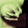 Buy Support Lesbiens - So, What Mp3 Download