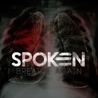 Purchase Spoken - Breathe Again