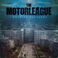 Purchase The Motorleague - Holding Patterns