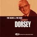 Buy Tommy & Jimmy Dorsey - The Ultimate Collection: Disc B: The Blues & The Beat - Tommy Dorsey CD2 Mp3 Download