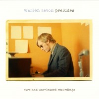 Purchase Warren Zevon - Preludes: Rare And Unreleased Recordings CD2