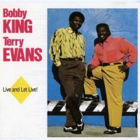 Purchase Bobby King & Terry Evans - Live And Let Live