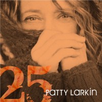 Purchase Patty Larkin - 25 CD1