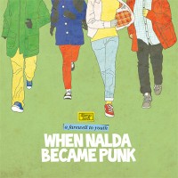 Purchase When Nalda Became Punk - A Farewell To Youth