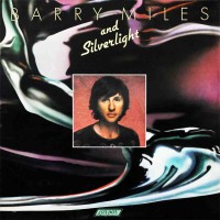 Purchase Barry Miles - Barry Miles & Silverlight (Vinyl)