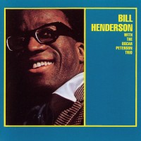 Purchase Bill Henderson - Bill Henderson With The Oscar Peterson Trio (Reissued 1989)