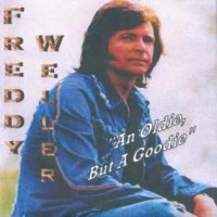 Purchase Freddy Weller - An Oldie But A Goodie (Vinyl)