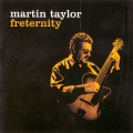 Buy Martin Taylor - Freternity Mp3 Download