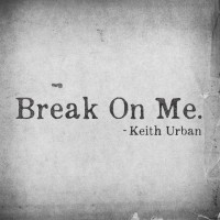 Purchase Keith Urban - Break On Me (CDS)
