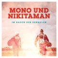 Buy Mono und Nikitaman - Im Rauch Der Bengalen CD2 Mp3 Download